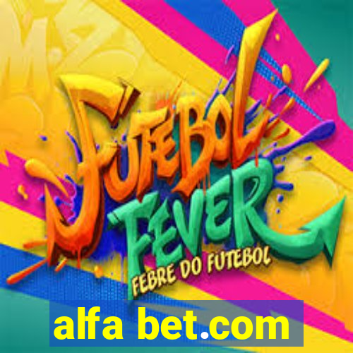 alfa bet.com